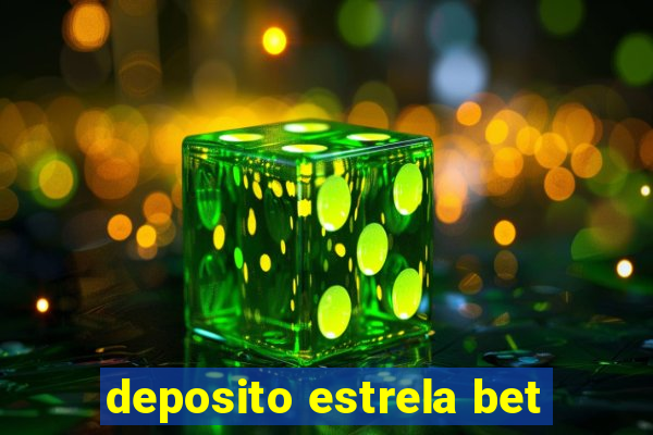 deposito estrela bet